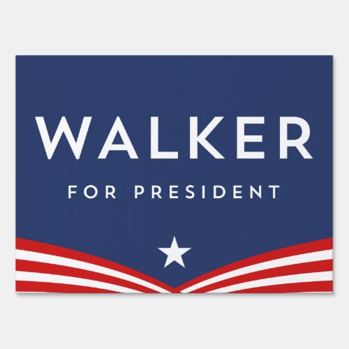 Walker for President Yard Sign