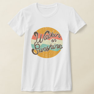 Walkin on Sunshine Retro T-Shirt