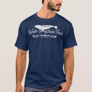 WalkIn Whale Tours T-Shirt
