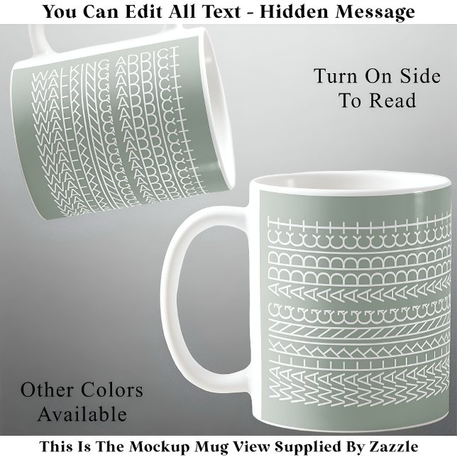 Walking Addict Hidden Message 142WG Unusual  Coffee Mug (Creator Uploaded)