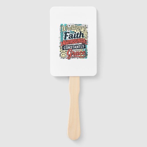 Walking by Faith Saved by Grace Vintage Shirt Hand Fan
