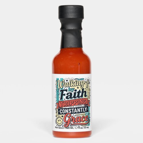 Walking by Faith Saved by Grace Vintage Shirt Hot Sauces