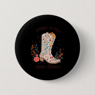 Walking By Faith Tripng Constantly Christian Weste Button