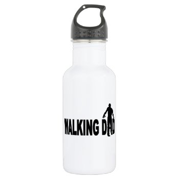 Walking Dad (zombie) Stainless Steel Water Bottle by thezombiezone at Zazzle