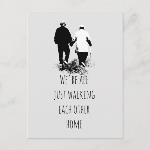 Walking Each Other Home Inspirational Quote Poster Postcard