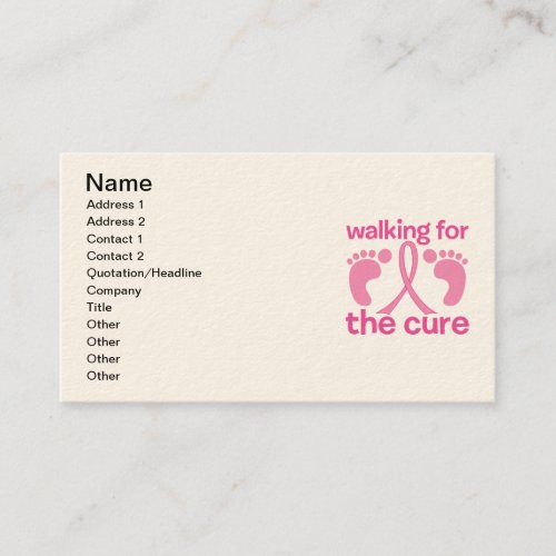 Walking For The Cure Business Card