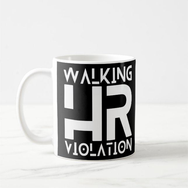 Walking HR Violation Funny Meme Premium  Coffee Mug (Left)