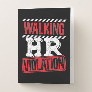 Walking HR Violation Funny Office Co-Worker Pocket Folder