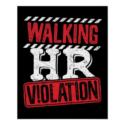 Walking HR Violation Funny Office Co_Worker Poster