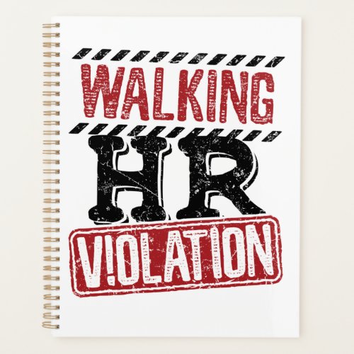 Walking HR Violation Human Resources Nightmare Planner
