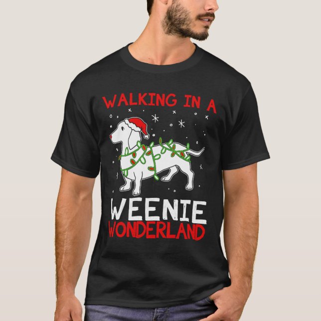 Walking In A Weenie Wonderland Christmas Dachshund T-Shirt (Front)