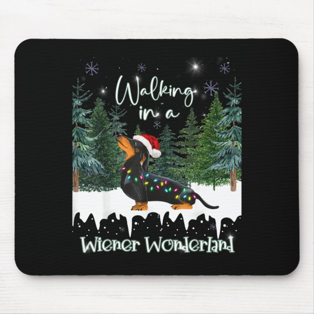 Walking In A Wiener Wonderland Dachshund  Mouse Pad (Front)