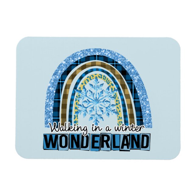 Walking in a Winter Wonderland | Blue Rainbow Magnet (Horizontal)