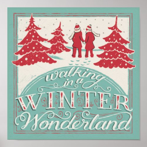 Walking In A Winter Wonderland Poster