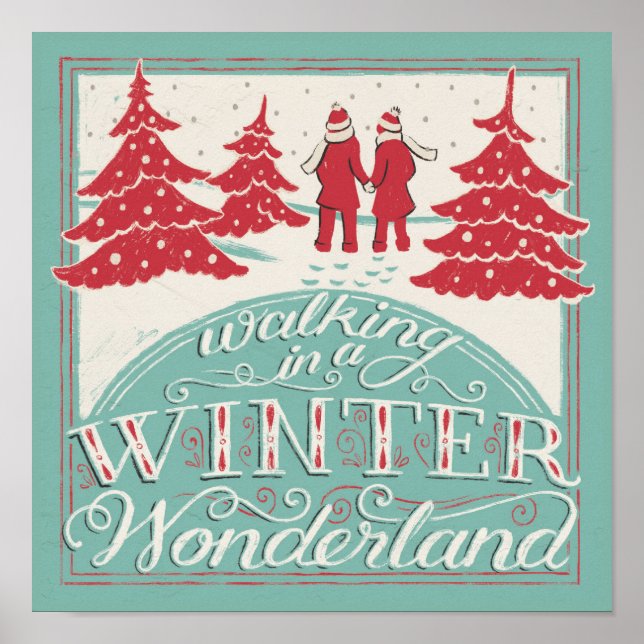 Walking In A Winter Wonderland Poster (Front)