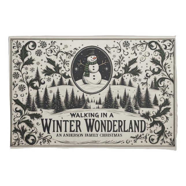 Walking in a Winter Wonderland Snowman Pillow Case (Front)