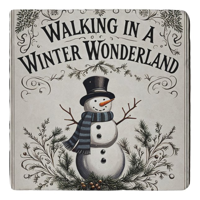 Walking in a Winter Wonderland Snowman Trivet (Front)