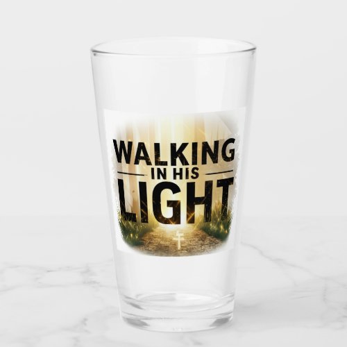 Walking in His Light Glass