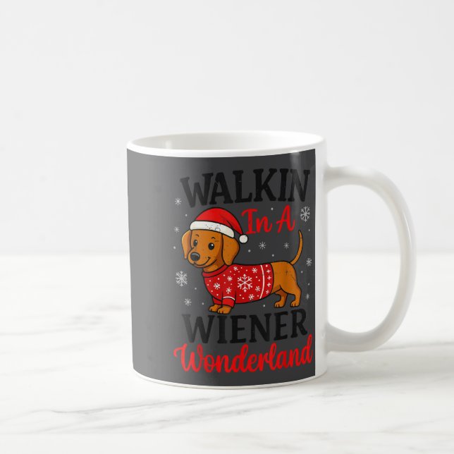 Walking In Weiner Wonderland Mini Dachshund Christ Coffee Mug (Right)