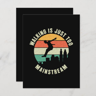 Walking Is Just Too Mainstream Enclosure Card