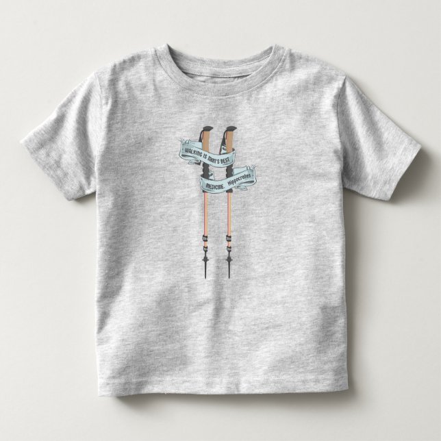 walking is the best medic Hippocrates hiking pulse Toddler T-shirt (Front)