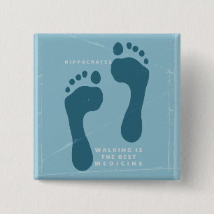 Walking is the best medicine Hippocrates quote Button