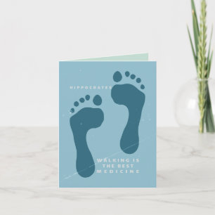 Walking is the best medicine Hippocrates quote Card