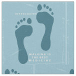 Walking is the best medicine Hippocrates quote Fabric