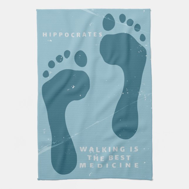 Walking is the best medicine Hippocrates quote Kitchen Towel (Vertical)