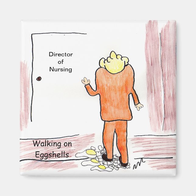Walking on Egg Shells Magnet (Front)