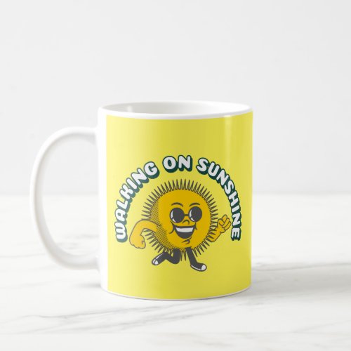 Walking on Sunshine Coffee Mug