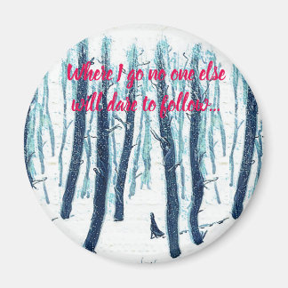 Walking Through Snowy Forest Magnet