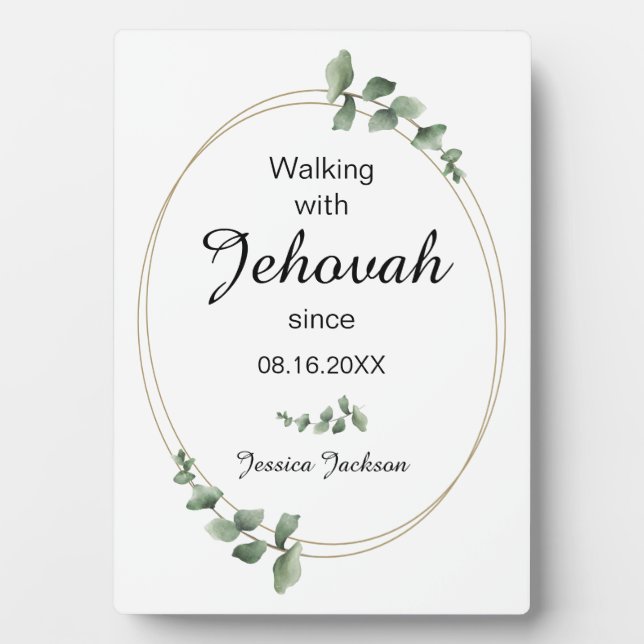 Walking with Jehovah since Baptism Eucalyptus Plaque (Front)