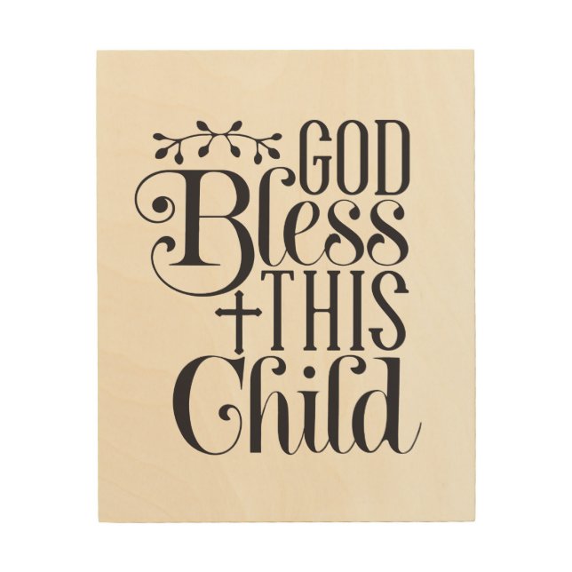 Wall Art Christian Baptism God Bless This Child (Front)
