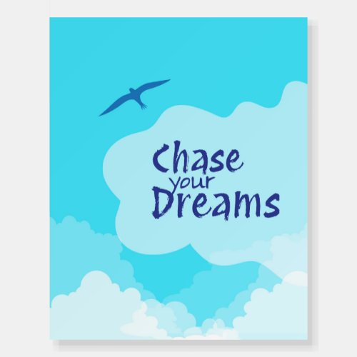 wall art_Inspirational quote_ Chase your dreams  Foam Board