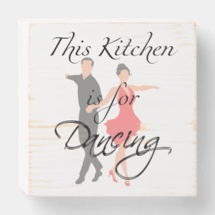 Wall Art "This Kitchen is for Dancing" Wooden Box Sign
