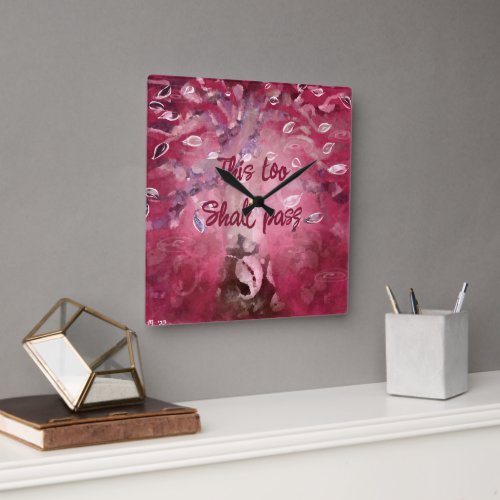 Wall Clock_ This Too Shall Pass Tree Pink White Square Wall Clock
