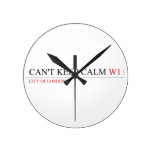 Can't keep calm  Wall Clocks