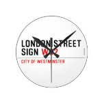 LONDON STREET SIGN  Wall Clocks