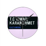 T.C İSMAİL KARAMEHMET  Wall Clocks