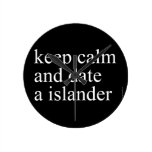 keep calm  and date a islander  Wall Clocks