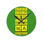 keep
 calm
 and
 love
 Retha
 wa
 Bongz  Wall Clocks