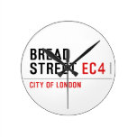 Bread Street  Wall Clocks