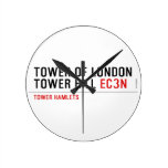 Tower of London Tower Hill  Wall Clocks