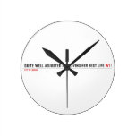 Quite well adjusted and living her best life  Wall Clocks