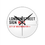 LONDON STREET SIGN  Wall Clocks