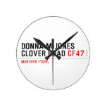 Donna M Jones Clover Road  Wall Clocks