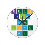 Keep
 Calm
 And
 Love
 Me  Wall Clocks
