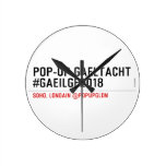Pop-Up Gaeltacht #Gaeilge2018  Wall Clocks