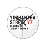 Yushantha  Street  Wall Clocks
